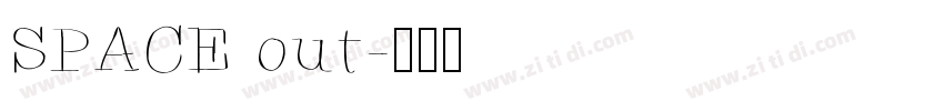 SPACE out字体转换